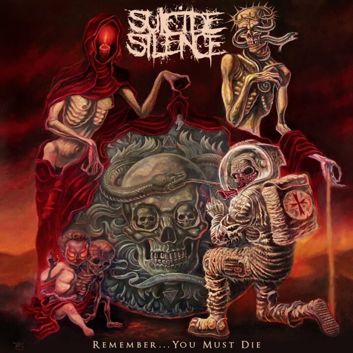 Suicide Silence – Remember…You Must Die