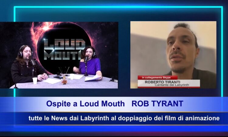 Loud Mouth, rivedi le puntate con Roberto Tiranti e Andrea Rock