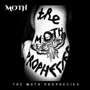 Moth – The Moth Prophecies