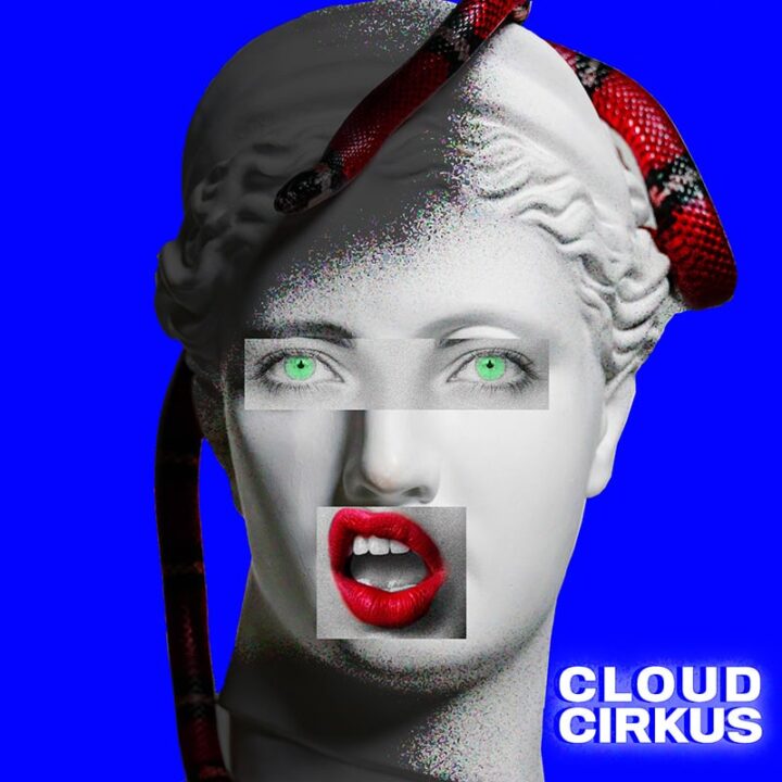 Cloud Cirkus – Cloud Cirkus