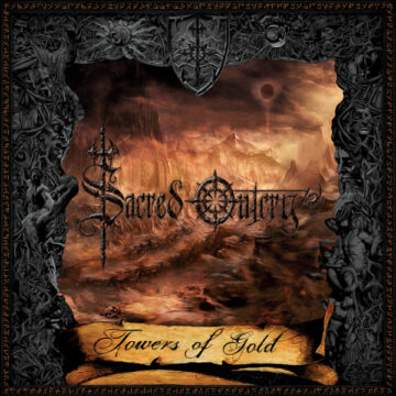 Sacred Outcry – Towers Of Gold