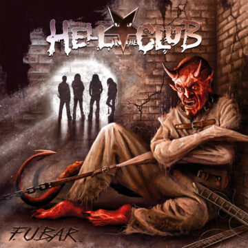 Hell In The Club – F.U.B.A.R.