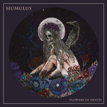 Humulus –  Flowers Of Death