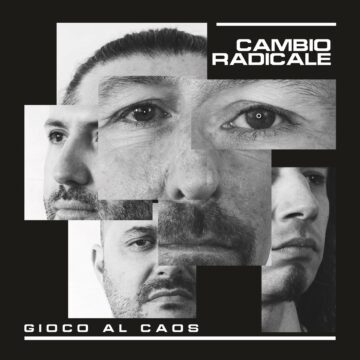 Cambio Radicale – Gioco al Caos