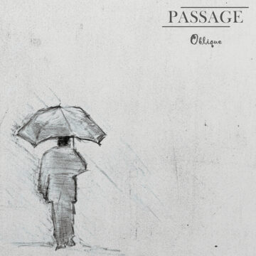 Passage – Oblique