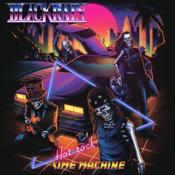 BlackRain – Hot Rock Time Machine