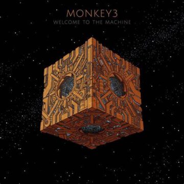 Monkey3 – Welcome To The Machine