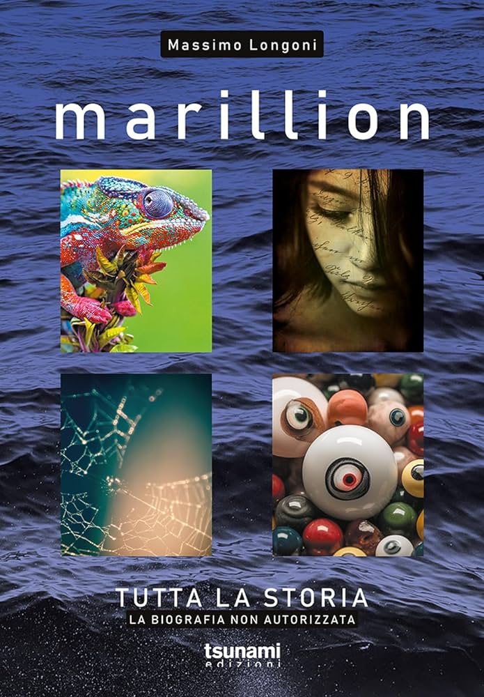 Marillion – Tutta la storia: la biografia non autorizzata