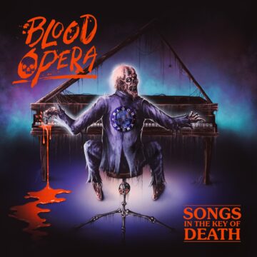 Blood Opera – Songs in the Key of Death