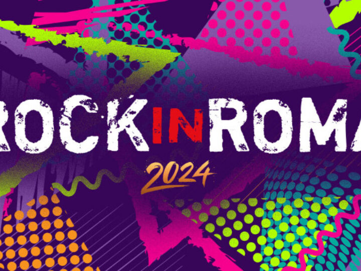 Rock In Roma 2024, riflettori accesi sul Festival Rock Internazionale