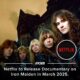 Iron Maiden su Netflix, verità o menzogna?