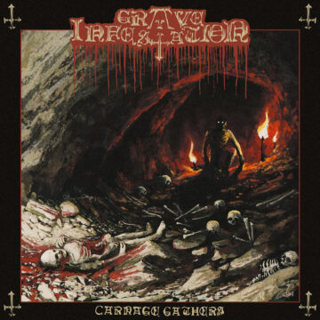 Grave Infestation – Carnage Gathers