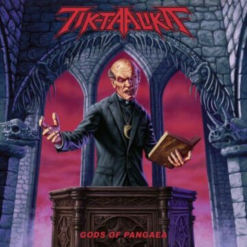 Tiktaalika – Gods Of Pangaea