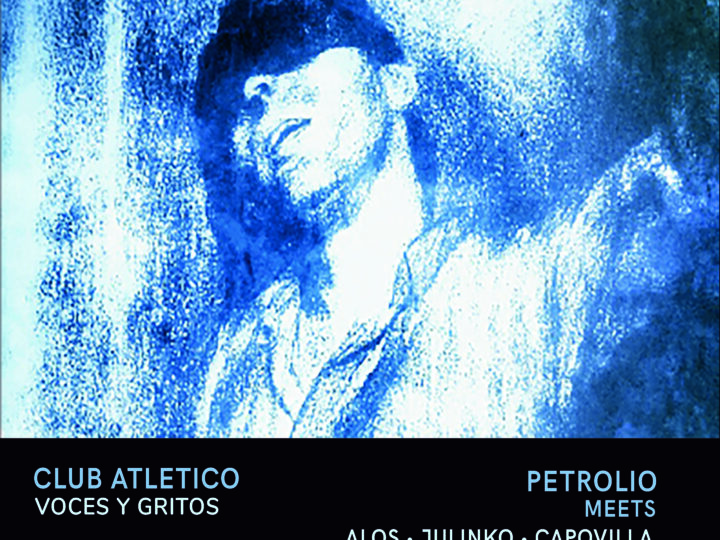Petrolio – Club Atletico Voces y Gritos