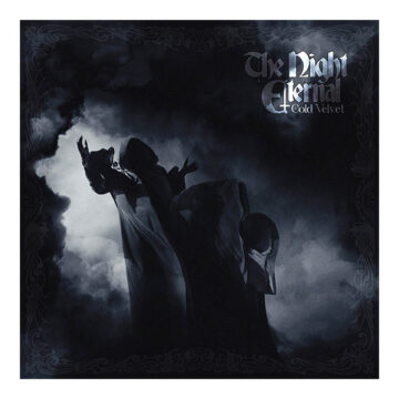 The Night Eternal – Cold Velvet