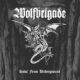 Wolfbrigade – Howl from Underground
